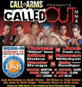 Called OUT MMA II SAT NIGHT FIGHTS ONTARIO, CA Exclusive by Benny Henderson Jr.