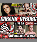 Inaugural Women's Championship on the Line at Strikeforce: Carano vs. Cyborg 